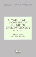 Cover: Connectionist Modelling in Cognitive Neuropsychology: A Case Study - Psychology Press Ltd