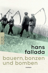 Abbildung von: Bauern, Bonzen und Bomben - Rowohlt Taschenbuch