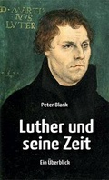 Cover: Luther und seine Zeit - Christiana