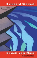 Cover: Unweit vom Fluss - BoD - Books on Demand