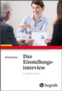 Cover: Das Einstellungsinterview - Hogrefe