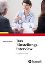 Cover: Das Einstellungsinterview - Hogrefe