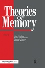 Cover: Theories Of Memory - Psychology Press Ltd