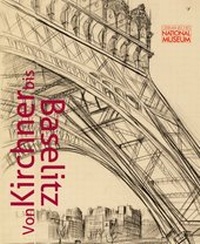 Abbildung von: Von Kirchner bis Baselitz. Ein Jahrhunderterbe: Die Sammlung Hans Kinkel im Germanischen Nationalmuseum - Germanisches Nationalmuseum Abt. Verlag