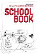 Cover: metroZones - Schule f&uuml;r st&auml;dtisches Handeln - Sprung Verlag