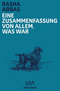 Abbildung von: Eine Zusammenfassung von allem, was war - mikrotext