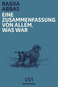 Abbildung von: Eine Zusammenfassung von allem, was war - mikrotext