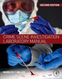 Cover: Crime Scene Investigation Laboratory Manual - Academic Press
