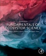 Cover: Fundamentals of Ecosystem Science - Academic Press