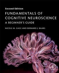 Abbildung von: Fundamentals of Cognitive Neuroscience - Academic Press