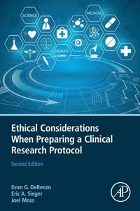 Enlarge image Cover: Ethical Considerations When Preparing a Clinical Research Protocol - Academic Press