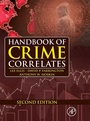 Cover: Handbook of Crime Correlates - Academic Press