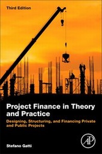 Bild vergrößern Bild: Project Finance in Theory and Practice - Academic Press