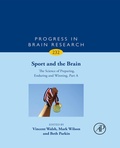 Cover: Sport and the Brain: The Science of Preparing, Enduring and Winning, Part A - Academic Press