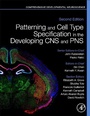 Cover: Patterning and Cell Type Specification in the Developing CNS and PNS - Academic Press