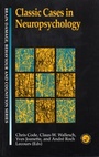 Cover: Classic Cases in Neuropsychology - Psychology Press Ltd