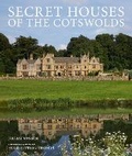 Cover: Secret Houses of the Cotswolds - Frances Lincoln