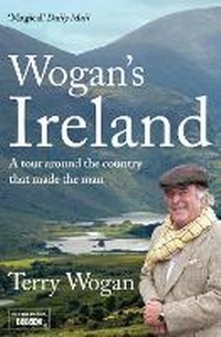 Enlarge image Cover: Wogan's Ireland - Simon & Schuster Ltd