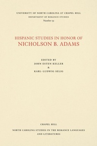 Abbildung von: Hispanic Studies in Honor of Nicholson B. Adams - The University of North Carolina Press