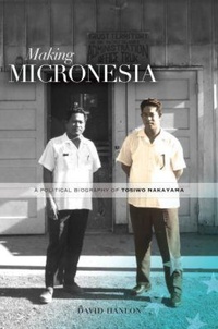 Enlarge image Cover: Making Micronesia - University of Hawai'i Press