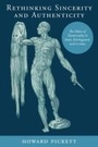 Cover: Rethinking Sincerity and Authenticity - University of Virginia Press