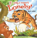 Cover: If Only I Wasn't Lonely! - Sigal Adler