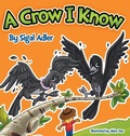 Cover: A Crow I Know - Sigal Adler