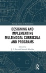 Cover: Designing and Implementing Multimodal Curricula and Programs - Routledge