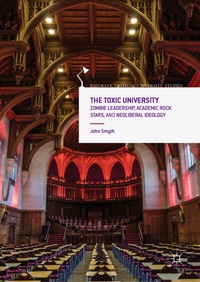 Enlarge image Cover: The Toxic University - Palgrave Macmillan