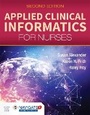 Cover: Applied Clinical Informatics for Nurses - Jones and Bartlett Publishers, Inc