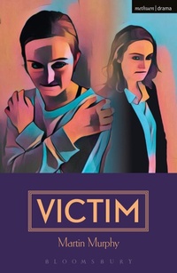 Enlarge image Cover: Victim - Methuen Drama