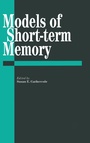 Cover: Models Of Short-Term Memory - Psychology Press Ltd