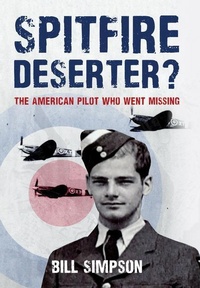 Enlarge image Cover: Spitfire Deserter? - Amberley Publishing