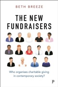 Cover: The New Fundraisers - Policy Press