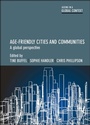 Cover: Age-Friendly Cities and Communities - Policy Press