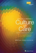 Cover: Designing & Creating a Culture of Care for Students & Faculty: The Chamberlain University College of Nursing Model - NLN