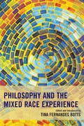 Cover: Philosophy and the Mixed Race Experience - Lexington Books