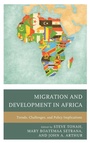 Cover: Migration and Development in Africa - Lexington Books