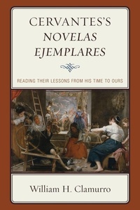 Abbildung von: Cervantes's Novelas ejemplares - Lexington Books