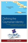 Cover: Defining the Caymanian Identity - Lexington Books