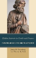 Cover: Hidden Interests in Credit and Finance - Lexington Books