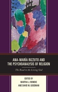 Cover: Ana-Maria Rizzuto and the Psychoanalysis of Religion - Lexington Books