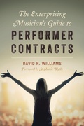 Cover: The Enterprising Musician's Guide to Performer Contracts - Rowman & Littlefield Publishers