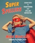 Cover: Super Spellers - Stenhouse Publishers