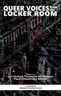 Cover: Queer Voices from the Locker Room - Information Age Publishing