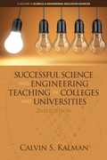 Cover: Successful Science and Engineering Teaching in Colleges and Universities - Information Age Publishing