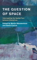 Cover: The Question of Space - Rowman & Littlefield International
