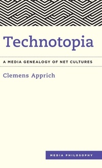 Enlarge image Cover: Technotopia - Rowman & Littlefield International