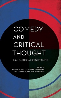 Enlarge image Cover: Comedy and Critical Thought - Rowman & Littlefield International
