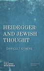 Cover: Heidegger and Jewish Thought - Rowman & Littlefield International